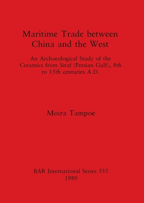 Front cover_Maritime Trade between China and the West