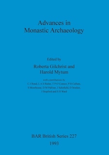 Front cover_Advances in Monastic Archaeology