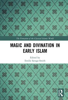 Couverture_Magic And Divination In Early Islam