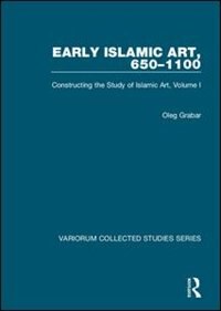 Front cover_Early Islamic Art, 650¿1100