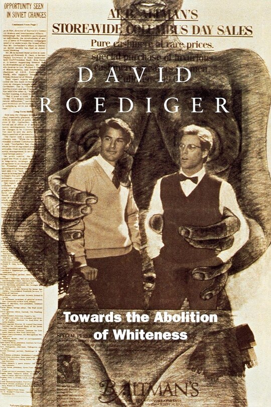 Couverture_Towards The Abolition Of Whiteness