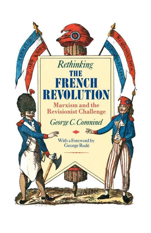 Front cover_Rethinking The French Revolution
