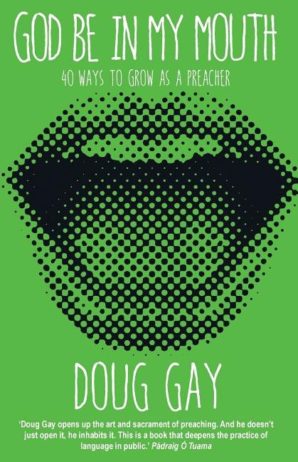 Front cover_God Be in My Mouth