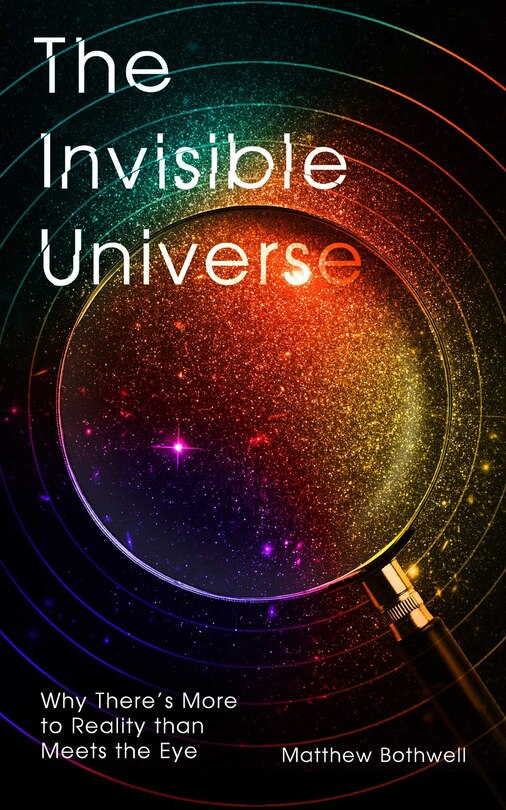 Front cover_The Invisible Universe