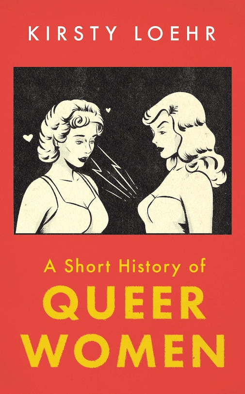 Front cover_A Short History of Queer Women