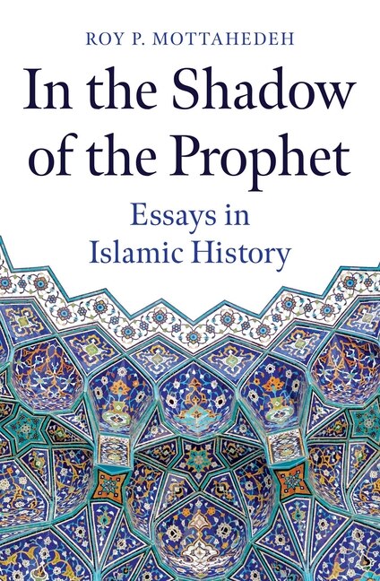 Front cover_In the Shadow of the Prophet