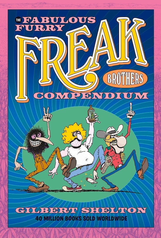 Couverture_The Fabulous Furry Freak Brothers Compendium