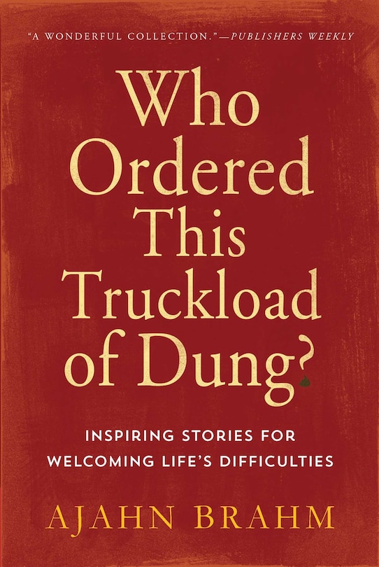 Front cover_Who Ordered This Truckload of Dung?