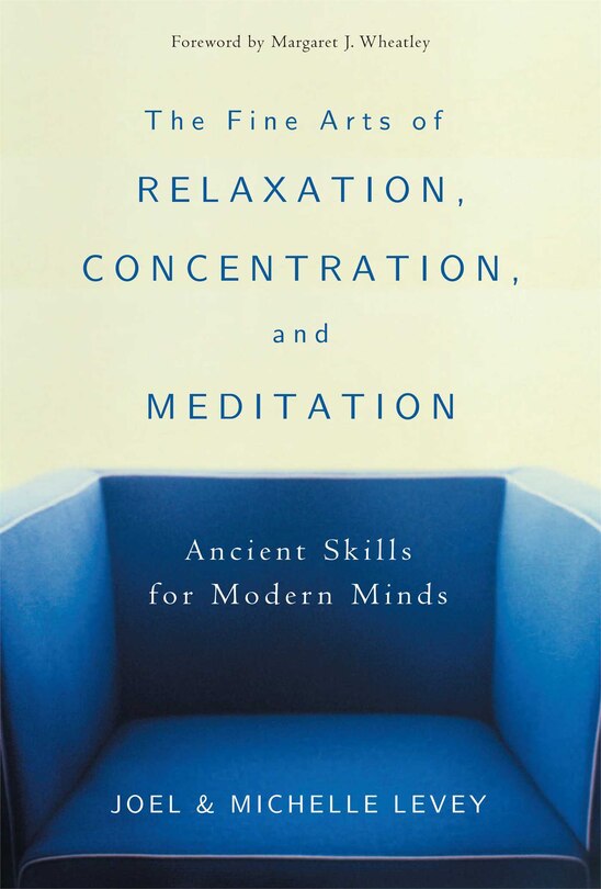 Couverture_The Fine Arts of Relaxation, Concentration, and Meditation