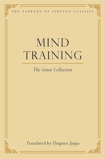 Mind Training: The Great Collection