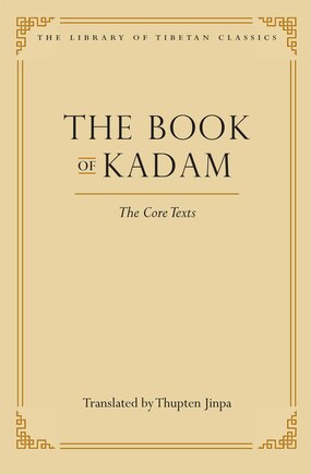 The Book of Kadam: The Core Texts