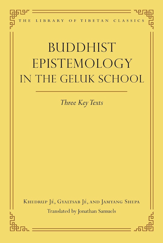 Front cover_Buddhist Epistemology in the Geluk School