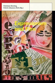 Front cover_Expressionism And Film