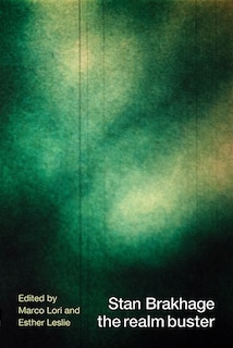Front cover_Stan Brakhage The Realm Buster