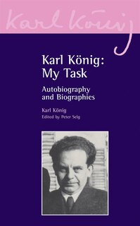 Front cover_Karl König: My Task