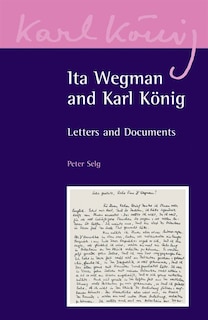Front cover_Ita Wegman and Karl König