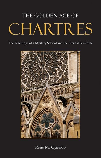 Front cover_The Golden Age Of Chartres