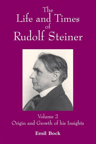 Couverture_The Life And Times Of Rudolf Steiner