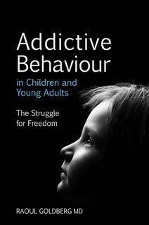 Couverture_Addictive Behaviour In Children And Young Adults