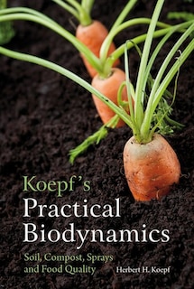 Couverture_Koepf's Practical Biodynamics