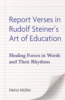 Couverture_Report Verses In Rudolf Steiner's Art Of Education