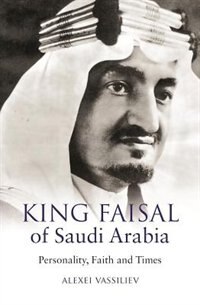 Couverture_King Faisal Of Saudi Arabia