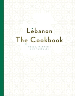 Front cover_Lebanon: The Cookbook