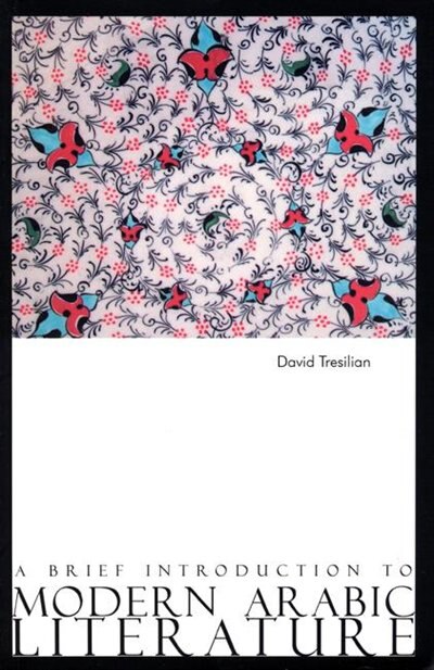Front cover_A Brief Introduction to Modern Arabic Literature