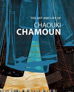 Front cover_The Art and Life of Chaouki Chamoun