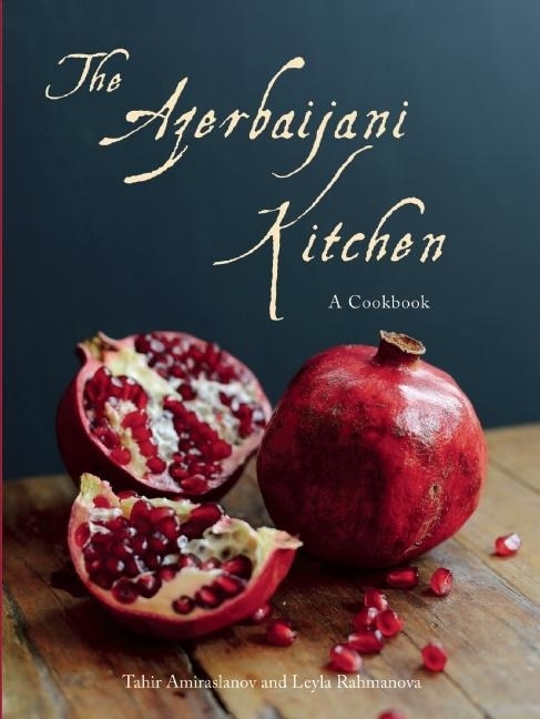 Front cover_The Azerbaijani Kitchen