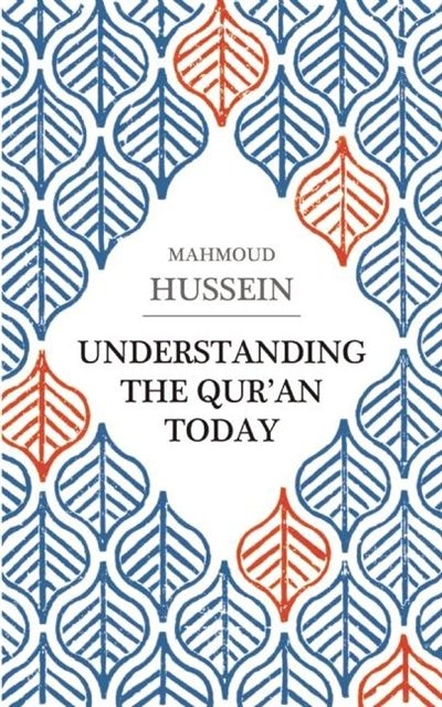 Front cover_Understanding the Qur'an Today