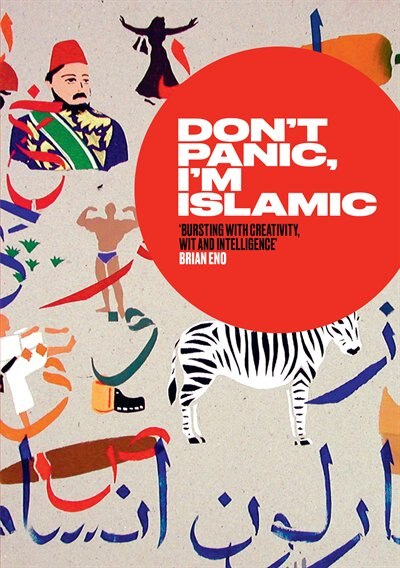 Front cover_Don't Panic, I'm Islamic