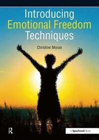 Front cover_Introducing Emotional Freedom Techniques