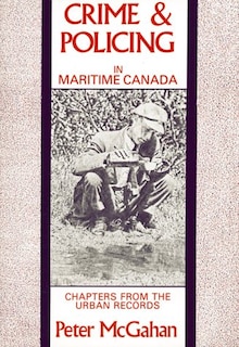 Couverture_Crime and Policing in Maritime Canada