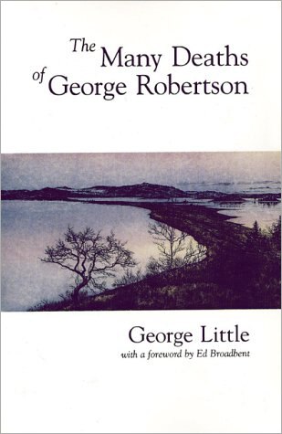 Front cover_The Many Deaths of George Robertson