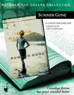 Summer Gone by David Macfarlane