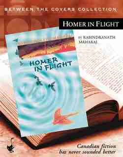 Homer in Flight de Rabindranath Maharaj