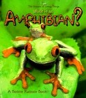 Couverture_What is an Amphibian?