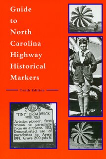 Front cover_Guide To North Carolina Highway Historical Markers