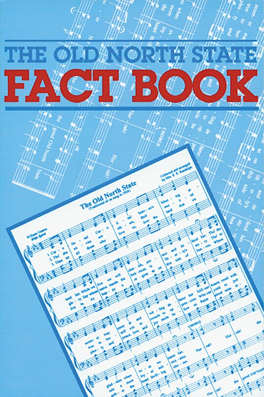 Front cover_The Old North State Fact Book