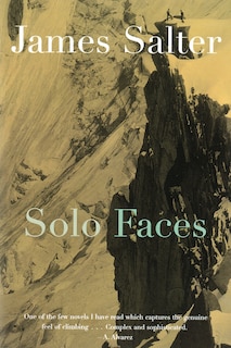 Solo Faces: A Novel