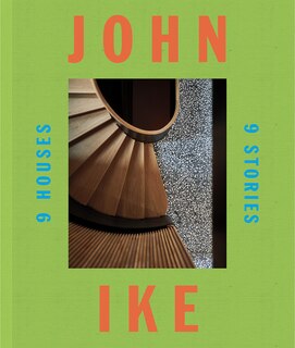Front cover_John Ike: 9 Houses/9 Stories