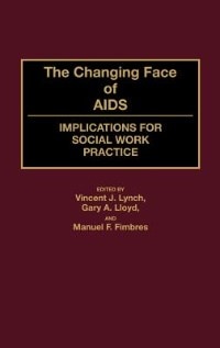 Couverture_The Changing Face of AIDS