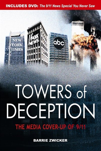 Towers of Deception: The Media Cover-up of 9-11