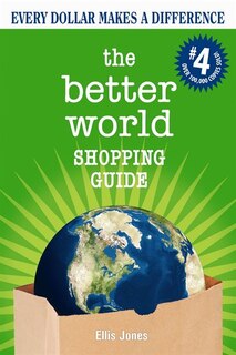 Couverture_The Better World Shopping Guide: 4th Edition