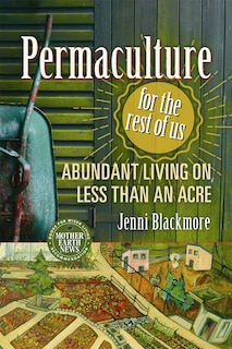 Front cover_Permaculture for the Rest of Us
