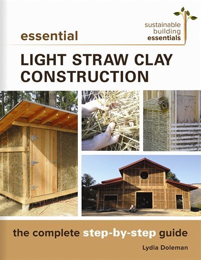 Couverture_Essential Light Straw Clay Construction