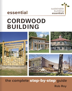 Front cover_Essential Cordwood Building