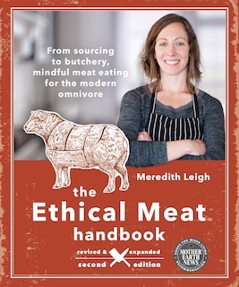 Couverture_The Ethical Meat Handbook, Revised and Expanded 2nd Edition