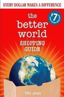Front cover_The Better World Shopping Guide: 7th Edition